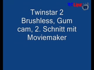 Twinstar2 Brushless, Gumcam, 2. Schnitt