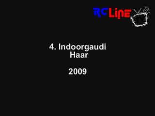 AFTER >: Indoorgaudi 2009 Rckblende