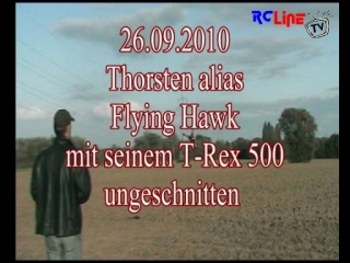 DANACH >: 26.09.2009 Flug mit demT-Rex 500 ESp