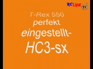T-rex 550 gut eingestellt HC3-sx