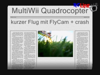 Kurze Flug mit MultiWii Quadrocopter + crash