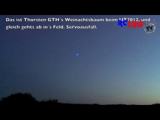 Thorsten GTHS Nacht-Aussenlandung vom 22.05.2012 17:44:38 hochgeladen von Hind 24