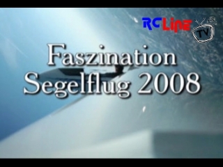 Faszination Segelflug 2008