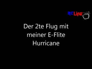 DANACH >: E-Flite Hurricane